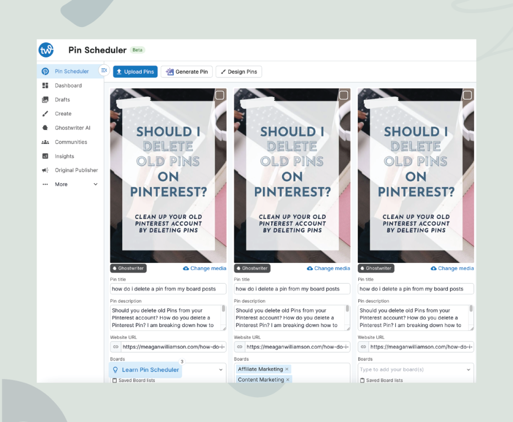 Screenshot of a pin scheduler interface showing three identical pin previews. Each pin features a text overlay: "Should I delete old pins on Pinterest? Clean up your old Pinterest account by deleting pins." The interface includes options for uploading, generating, and designing pins, with tabs like Dashboard, Drafts, and Create visible on the left. The mood is informative and organizational.