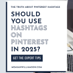 Text on image reading “Should you use hashtags on Pinterest in 2025? Get the expert tips” over a background of a modern office desk setting.